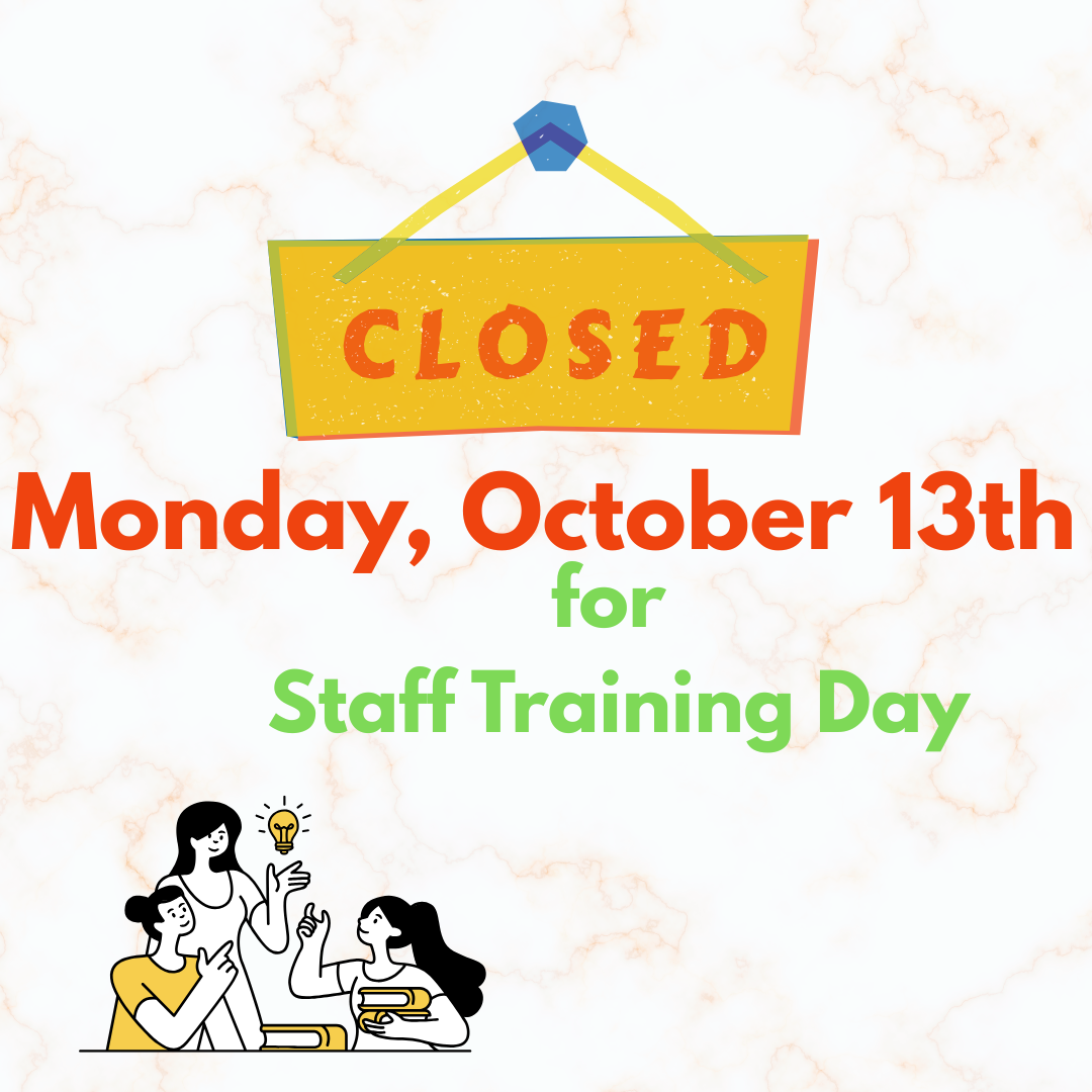 Monday, October 13th closure