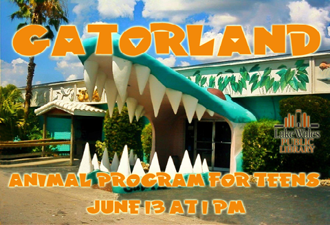 Gatorland for Teens