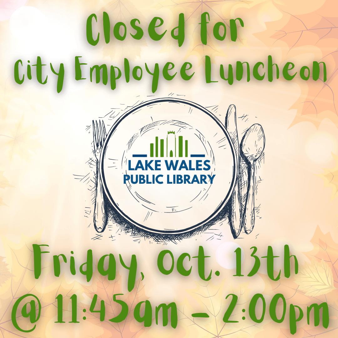 Closed for City Employee Luncheon