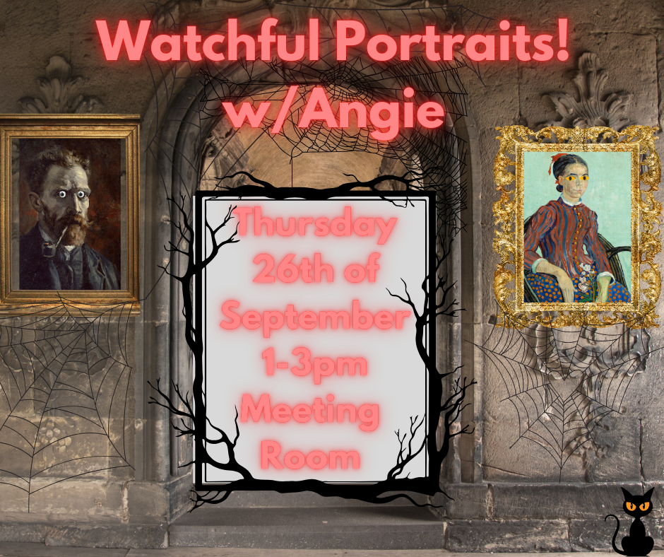 Watchful Portraits!
